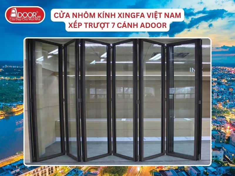Cửa Xếp Trượt 7 Cánh Adoor Nhôm Kính Xingfa Tại Cần Thơ Nhôm Việt Nam