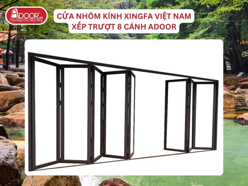 Cửa Mở Xếp Trượt 8 Cánh Adoor Nhôm Kính Xingfa Tại Biên Hòa Nhôm Việt Nam