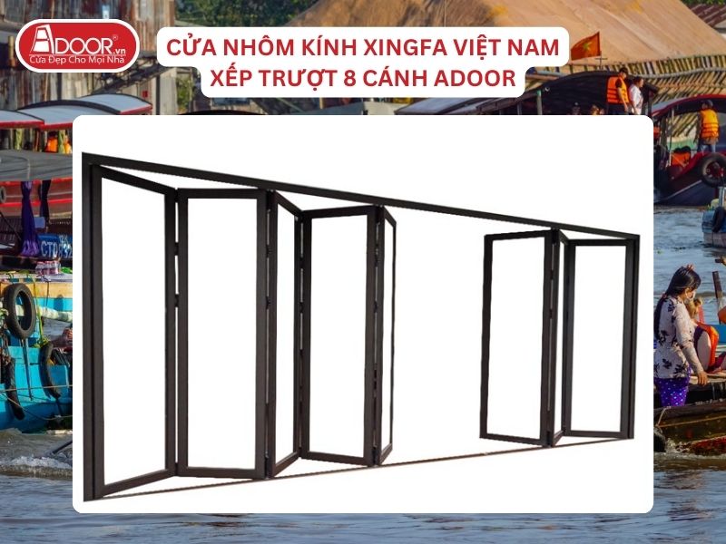 Cửa Mở Xếp Trượt 8 Cánh Adoor Nhôm Kính Xingfa Tại Long Xuyên Nhôm Việt Nam Cửa Mở Xếp Trượt 8 Cánh Adoor Nhôm Kính Xingfa Tại Long Xuyên Nhôm Việt Nam