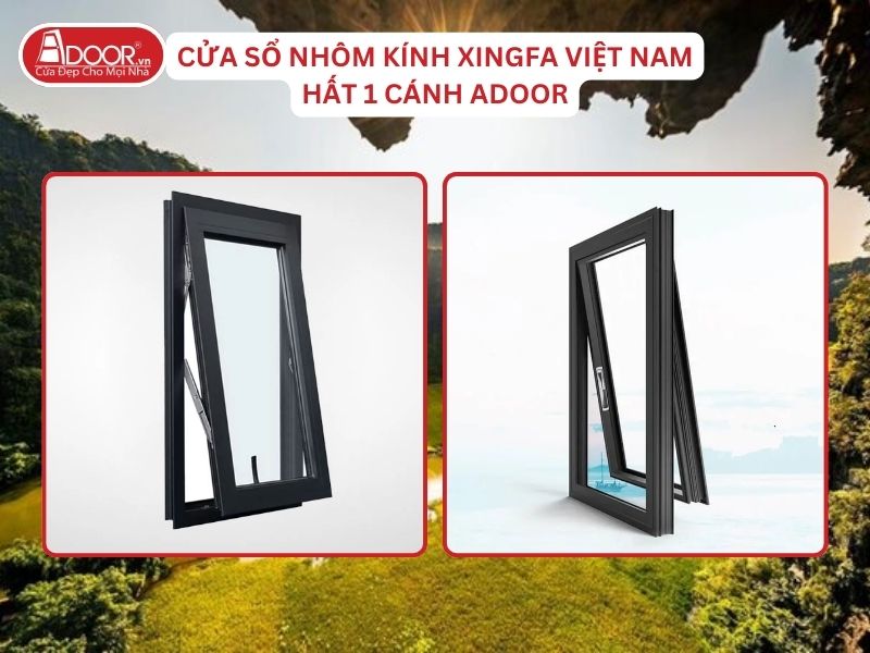 Cửa Sổ Mở Hất 1 Cánh Nhôm Kính Xingfa Tại Hoa Lư Hệ Việt Nam Adoor