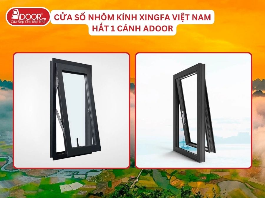 Cửa Sổ Mở Hất 1 Cánh Nhôm Kính Xingfa Tại Thái Nguyên Hệ Việt Nam Adoor
