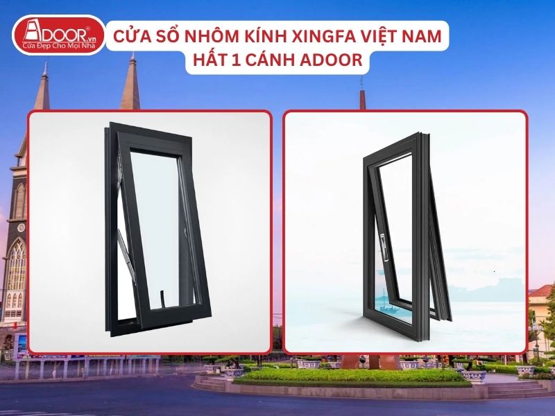 Cửa Sổ Mở Hất 1 Cánh Nhôm Kính Xingfa Tại Thuận An Hệ Việt Nam Adoor