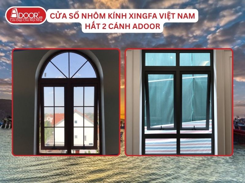 Cửa Sổ Mở Hất 2 Cánh Nhôm Kính Xingfa Tại Ninh Thuận Hệ Việt Nam Adoor Cửa Sổ Mở Hất 2 Cánh Nhôm Kính Xingfa Tại Ninh Thuận Hệ Việt Nam Adoor