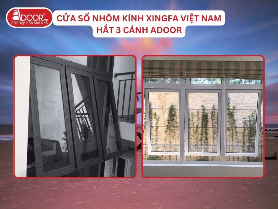 Cửa Sổ Mở Hất 3 Cánh Nhôm Kính Xingfa Tại Cẩm Phả Hệ Việt Nam Adoor