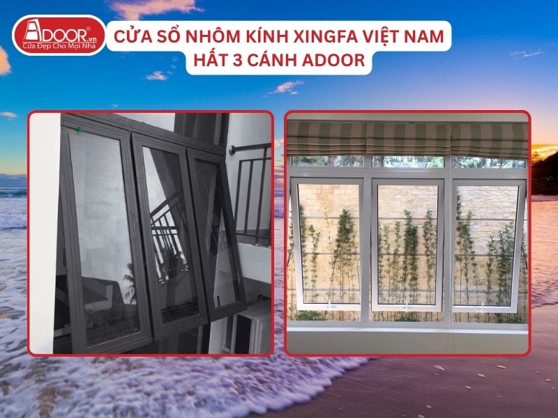 Cửa Sổ Mở Hất 3 Cánh Nhôm Kính Xingfa Tại Sầm Sơn Hệ Việt Nam Adoor Cửa Sổ Mở Hất 3 Cánh Nhôm Kính Xingfa Tại Sầm Sơn Hệ Việt Nam Adoor