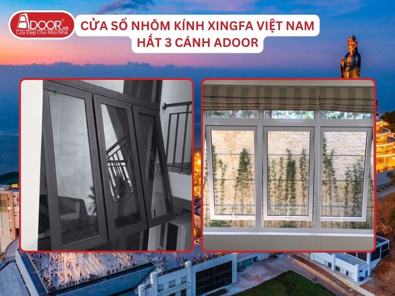 Cửa Sổ Mở Hất 3 Cánh Nhôm Kính Xingfa Tại Tây Ninh Hệ Việt Nam Adoor