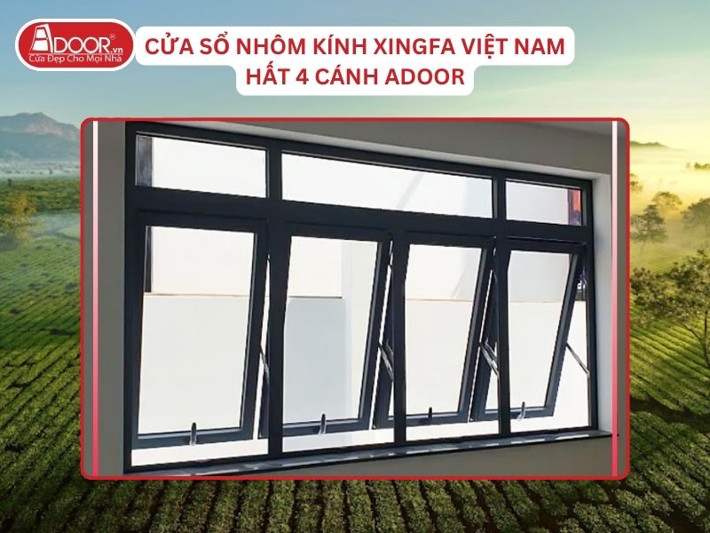 Cửa Sổ Mở Hất 4 Cánh Adoor Nhôm Kính Xingfa Tại Gia Lai Hệ Việt Nam Adoor Cửa Sổ Mở Hất 4 Cánh Adoor Nhôm Kính Xingfa Tại Gia Lai Hệ Việt Nam Adoor