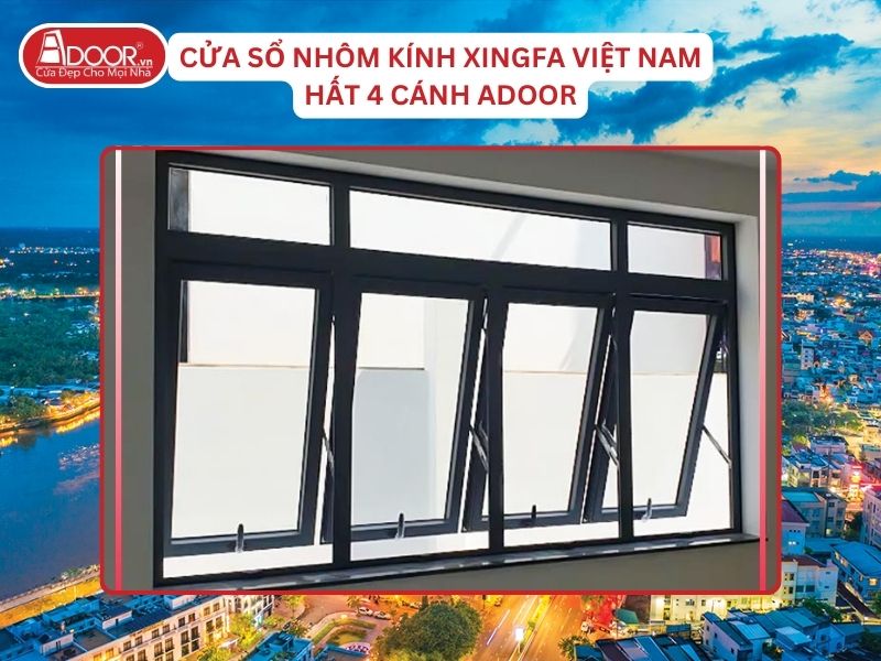 Cửa Sổ Hất 4 Cánh Adoor Nhôm Kính Xingfa Tại Cần Thơ Nhôm Việt Nam