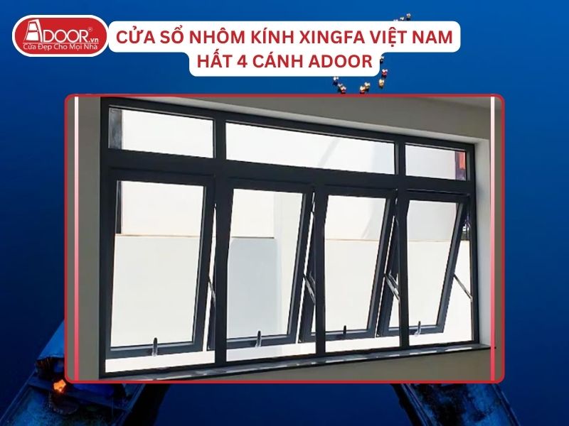 Cửa Sổ Mở Hất 4 Cánh Adoor Nhôm Kính Xingfa Tại Huế Nhôm Việt Nam