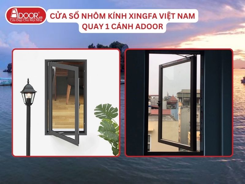 Cửa Sổ Mở Quay 1 Cánh Adoor Nhôm Kính Xingfa Tại Hà Tiên Hệ Việt Nam Adoor Cửa Sổ Mở Quay 1 Cánh Adoor Nhôm Kính Xingfa Tại Hà Tiên Hệ Việt Nam Adoor