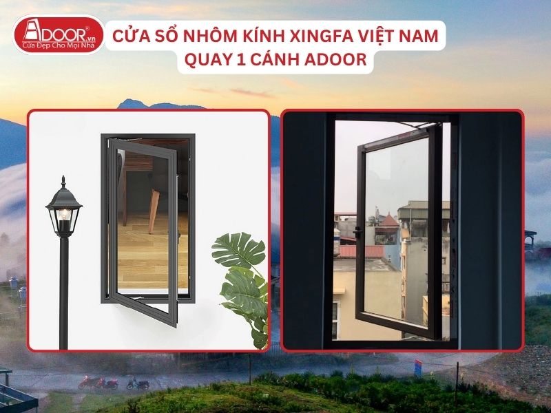 Cửa Sổ Mở Quay 1 Cánh Adoor Nhôm Kính Xingfa Tại Lạng Sơn Hệ Việt Nam Adoor Cửa Sổ Mở Quay 1 Cánh Adoor Nhôm Kính Xingfa Tại Lạng Sơn Hệ Việt Nam Adoor