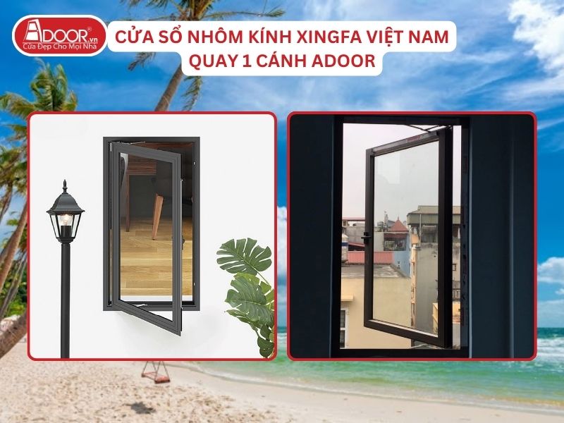 Cửa Sổ Mở Quay 1 Cánh Adoor Nhôm Kính Xingfa Tại Kiên Giang Nhôm Việt Nam Cửa Sổ Mở Quay 1 Cánh Adoor Nhôm Kính Xingfa Tại Kiên Giang Nhôm Việt Nam