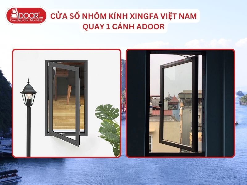 Cửa Sổ Mở Quay 1 Cánh Adoor Nhôm Kính Xingfa Quảng Ninh Tại Việt Nam Cửa Sổ Mở Quay 1 Cánh Adoor Nhôm Kính Xingfa Quảng Ninh Tại Việt Nam