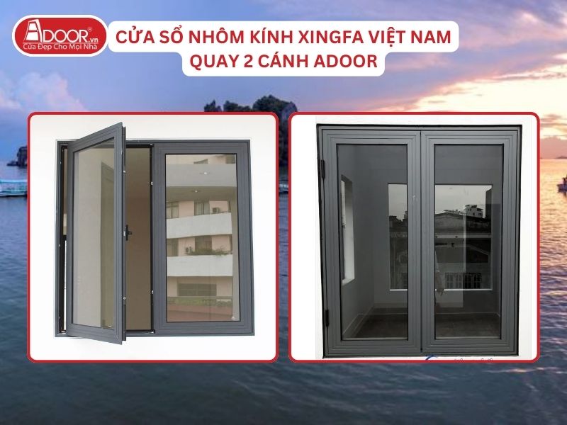 Cửa Sổ Mở Quay 2 Cánh Nhôm Kính Xingfa Tại Hà Tiên Hệ Việt Nam Adoor Cửa Sổ Mở Quay 2 Cánh Nhôm Kính Xingfa Tại Hà Tiên Hệ Việt Nam Adoor