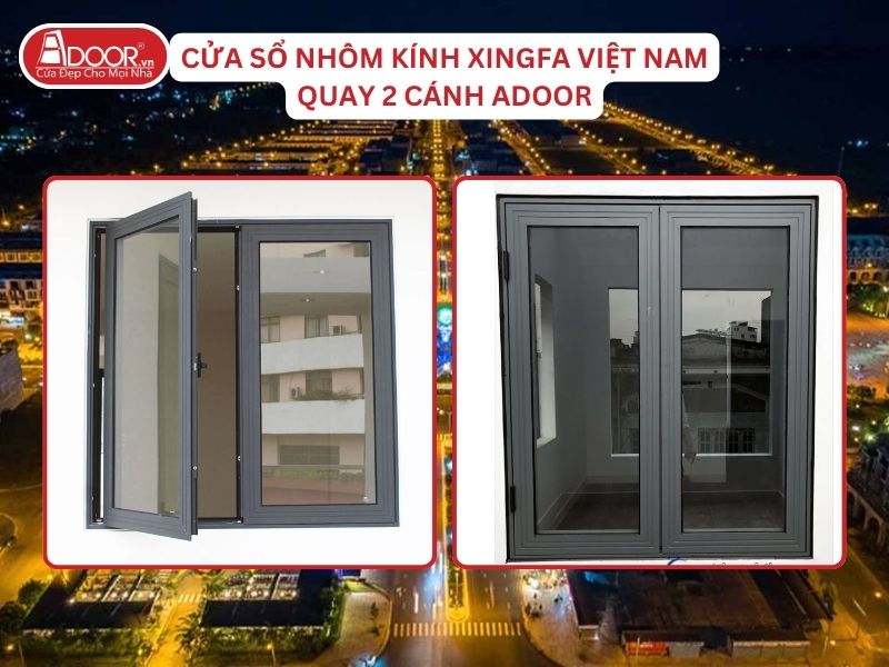 Cửa Sổ Mở Quay 2 Cánh Nhôm Kính Xingfa Tại Rạch Giá Hệ Việt Nam Adoor Cửa Sổ Mở Quay 2 Cánh Nhôm Kính Xingfa Tại Rạch Giá Hệ Việt Nam Adoor
