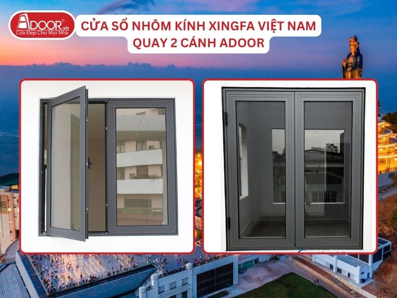 Cửa Sổ Mở Quay 2 Cánh Nhôm Kính Xingfa Tại Tây Ninh Hệ Việt Nam Adoor