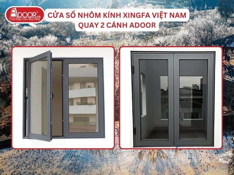 Cửa Sổ Mở Quay 2 Cánh Nhôm Kính Xingfa Tại Tuyên Quang Hệ Việt Nam Adoor Cửa Sổ Mở Quay 2 Cánh Nhôm Kính Xingfa Tại Tuyên Quang Hệ Việt Nam Adoor