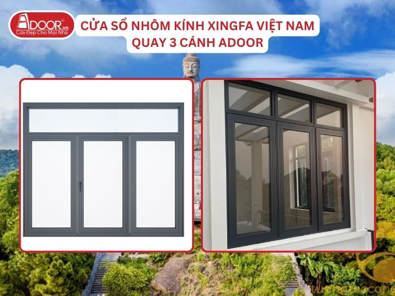 Cửa Sổ Mở Quay 3 Cánh Nhôm Kính Xingfa Tại Bắc Ninh Hệ Việt Nam Adoor Cửa Sổ Mở Quay 3 Cánh Nhôm Kính Xingfa Tại Bắc Ninh Hệ Việt Nam Adoor