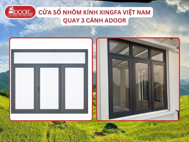 Cửa Sổ Mở Quay 3 Cánh Nhôm Kính Xingfa Tại Thanh Hóa Hệ Việt Nam Adoor Cửa Sổ Mở Quay 3 Cánh Nhôm Kính Xingfa Tại Thanh Hóa Hệ Việt Nam Adoor