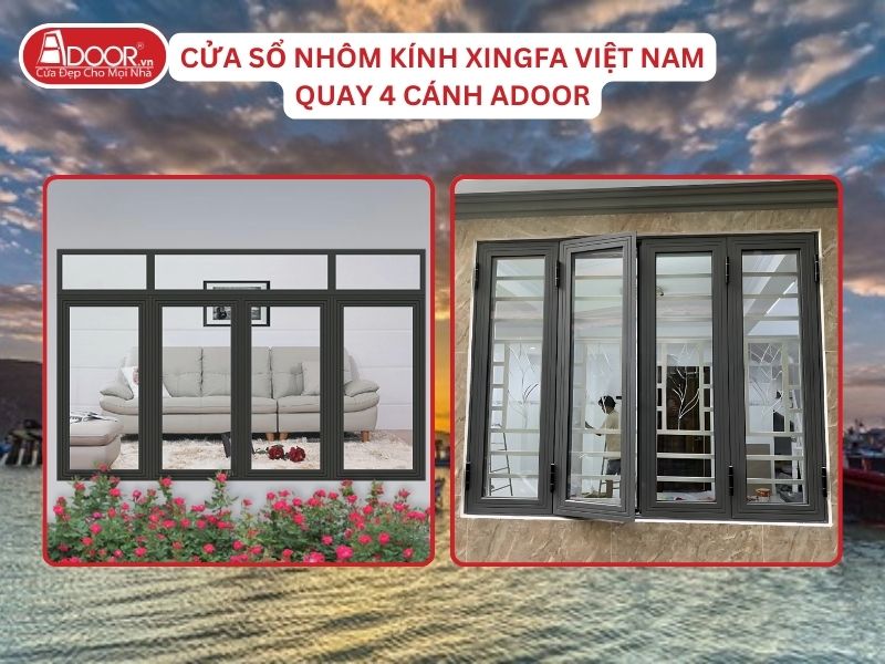 Cửa Sổ Mở Quay 4 Cánh Nhôm Kính Xingfa Tại Ninh Thuận Hệ Việt Nam Adoor Cửa Sổ Mở Quay 4 Cánh Nhôm Kính Xingfa Tại Ninh Thuận Hệ Việt Nam Adoor