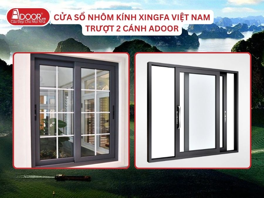 Cửa Sổ Mở Trượt 2 Cánh Nhôm Kính Xingfa Tại Hạ Long Hệ Việt Nam Adoor Cửa Sổ Mở Trượt 2 Cánh Nhôm Kính Xingfa Tại Hạ Long Hệ Việt Nam Adoor