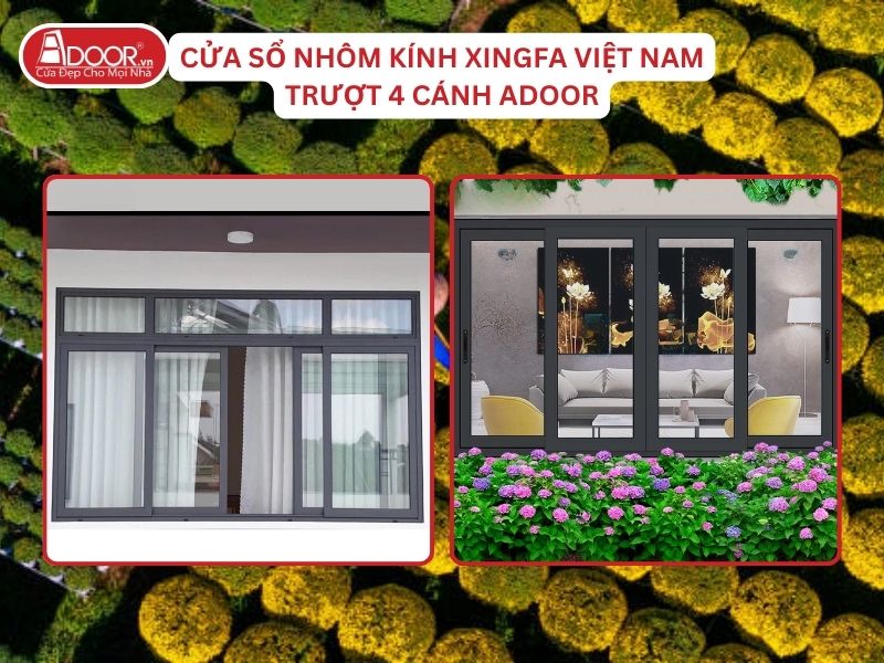 Cửa Sổ Mở Trượt 4 Cánh Nhôm Kính Xingfa Tại Bến Tre Hệ Việt Nam Adoor