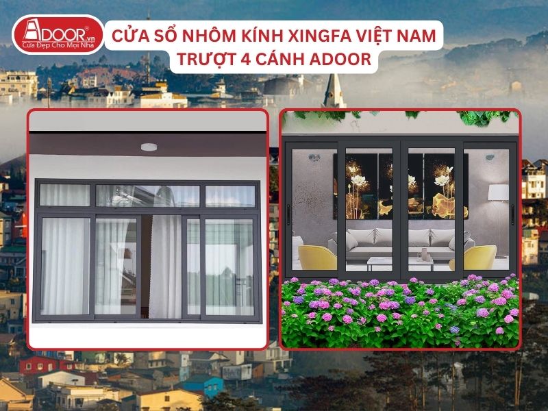 Cửa Sổ Mở Trượt 4 Cánh Nhôm Kính Xingfa Tại Đà Lạt Hệ Việt Nam Adoor Cửa Sổ Mở Trượt 4 Cánh Nhôm Kính Xingfa Tại Đà Lạt Hệ Việt Nam Adoor