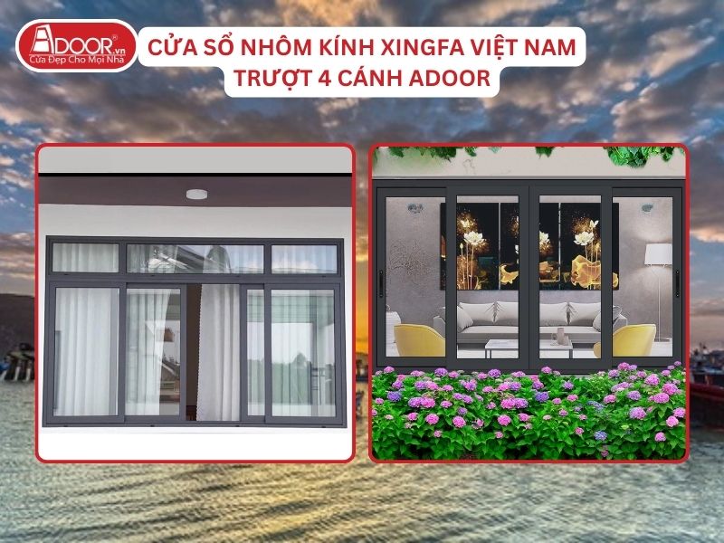 Cửa Sổ Mở Trượt 4 Cánh Nhôm Kính Xingfa Tại Ninh Thuận Hệ Việt Nam Adoor Cửa Sổ Mở Trượt 4 Cánh Nhôm Kính Xingfa Tại Ninh Thuận Hệ Việt Nam Adoor