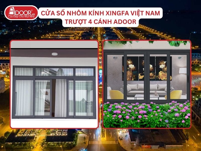 Cửa Sổ Mở Trượt 4 Cánh Nhôm Kính Xingfa Tại Rạch Giá Hệ Việt Nam Adoor Cửa Sổ Mở Trượt 4 Cánh Nhôm Kính Xingfa Tại Rạch Giá Hệ Việt Nam Adoor