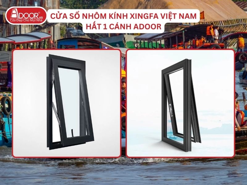 Cửa Sổ Mở Hất 1 Cánh Adoor Nhôm Kính Xingfa Tại Long Xuyên Nhôm Việt Nam Cửa Sổ Mở Hất 1 Cánh Adoor Nhôm Kính Xingfa Tại Long Xuyên Nhôm Việt Nam