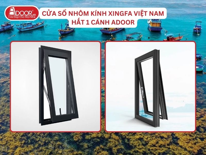 Cửa Sổ Mở Hất 1 Cánh Adoor Nhôm Kính Xingfa Tại Quy Nhơn Nhôm Việt Nam Cửa Sổ Mở Hất 1 Cánh Adoor Nhôm Kính Xingfa Tại Quy Nhơn Nhôm Việt Nam