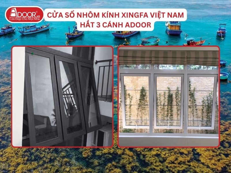 Cửa Sổ Mở Hất 3 Cánh Adoor Nhôm Kính Xingfa Tại Quy Nhơn Nhôm Việt Nam Cửa Sổ Mở Hất 3 Cánh Adoor Nhôm Kính Xingfa Tại Quy Nhơn Nhôm Việt Nam