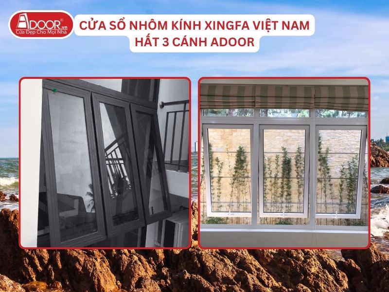 Cửa Sổ Mở Hất 3 Cánh Adoor Nhôm Kính Xingfa Tại Vinh Nhôm Việt Nam Cửa Sổ Mở Hất 3 Cánh Adoor Nhôm Kính Xingfa Tại Vinh Nhôm Việt Nam