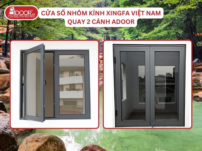 Cửa Sổ Mở Quay 2 Cánh Adoor Nhôm Kính Xingfa Tại Biên Hòa Nhôm Việt Nam