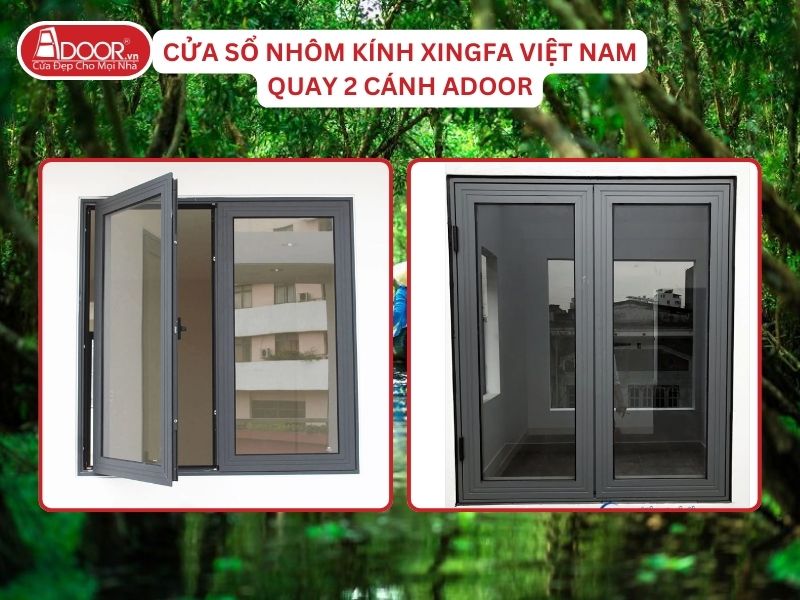 Cửa Sổ Mở Quay 2 Cánh Adoor Nhôm Kính Xingfa Tại Long An Nhôm Việt Nam Cửa Sổ Mở Quay 2 Cánh Adoor Nhôm Kính Xingfa Tại Long An Nhôm Việt Nam
