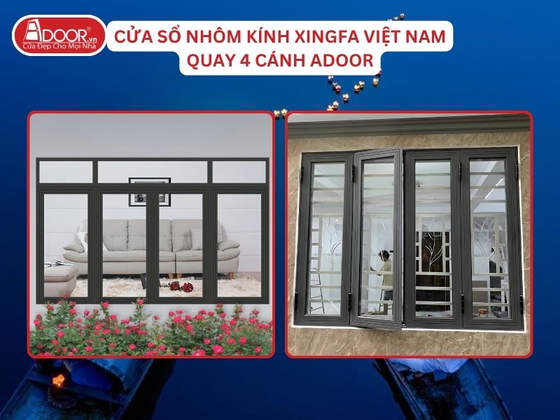 Cửa Sổ Quay 4 Cánh Adoor Nhôm Kính Xingfa Tại Huế Nhôm Việt Nam Cửa Sổ Quay 4 Cánh Adoor Nhôm Kính Xingfa Tại Huế Nhôm Việt Nam