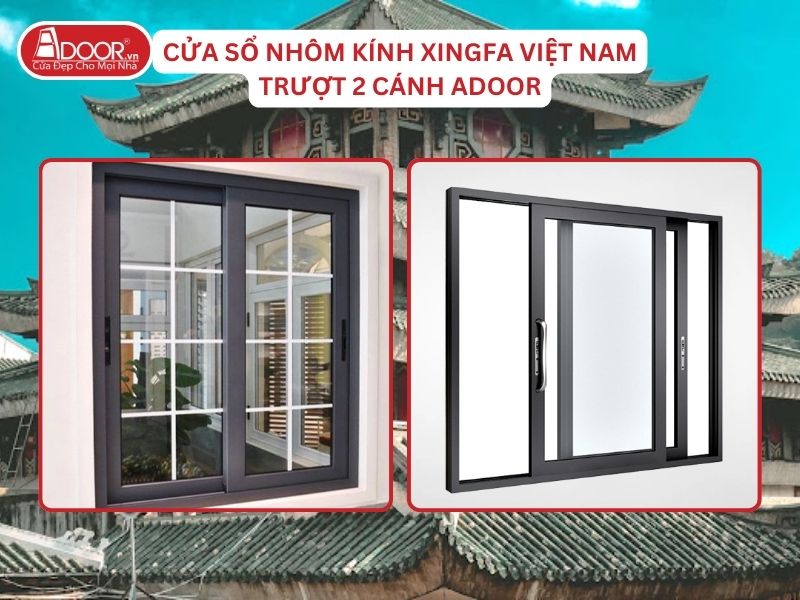 Cửa Sổ Mở Trượt 2 Cánh Adoor Nhôm Kính Xingfa Tại Châu Đốc Nhôm Việt Nam Cửa Sổ Mở Trượt 2 Cánh Adoor Nhôm Kính Xingfa Tại Châu Đốc Nhôm Việt Nam