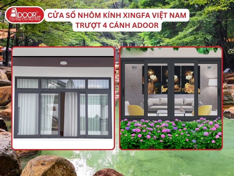 Cửa Sổ Mở Trượt 4 Cánh Adoor Nhôm Kính Xingfa Tại Biên Hòa Nhôm Việt Nam