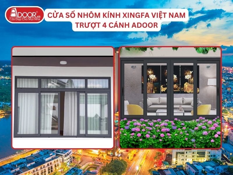 Cửa Sổ Trượt 4 Cánh Adoor Nhôm Kính Xingfa Tại Cần Thơ Nhôm Việt Nam