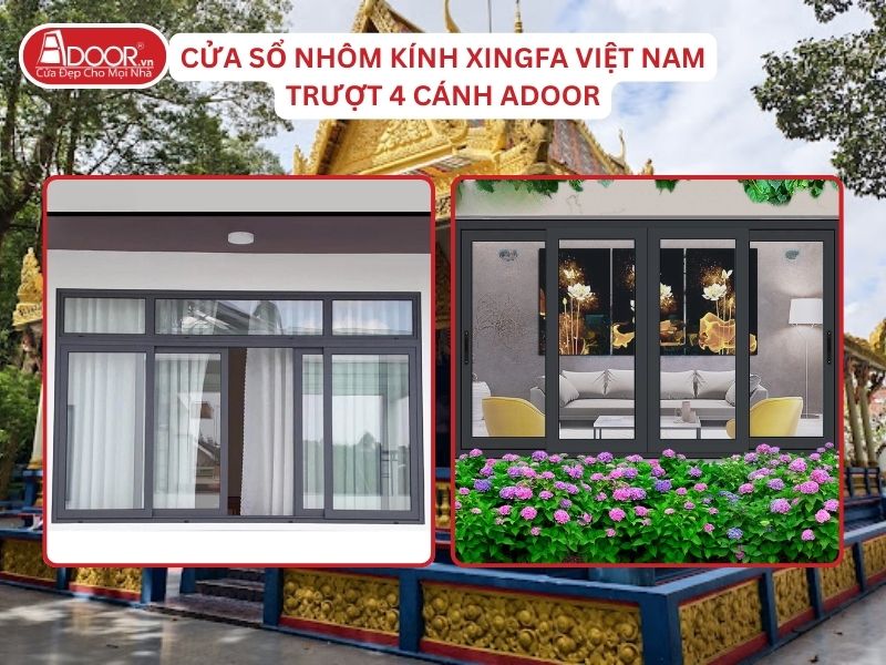 Cửa Sổ Mở Trượt 4 Cánh Adoor Nhôm Kính Xingfa Tại Sóc Trăng Nhôm Việt Nam