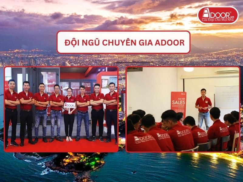Đội ngũ Adoor chuyên nghiệp phục vụ khách hàng tại Nha Trang