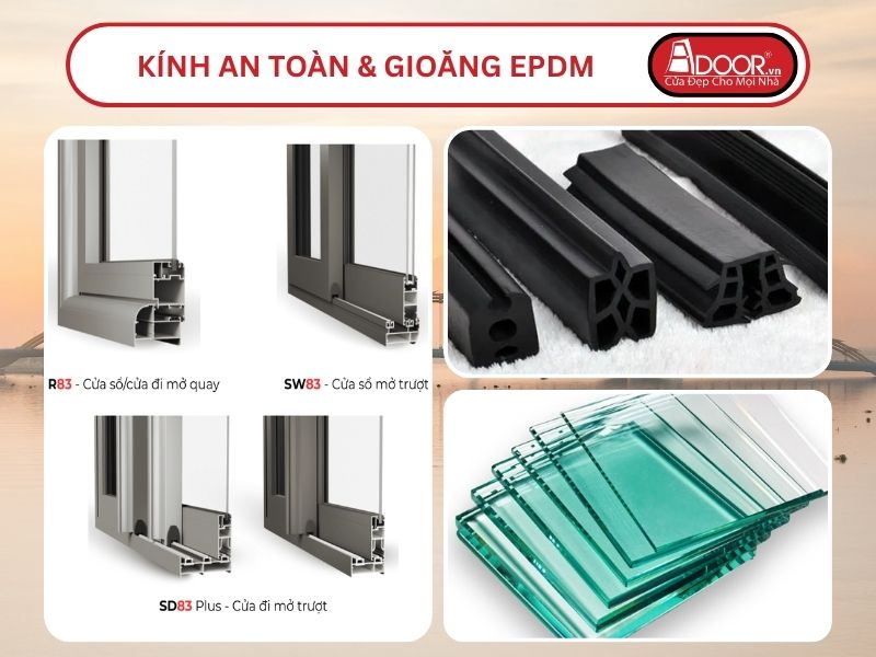 Kính An Toàn Và Gioăng EPDM Kín Khít Đi Kèm Cửa Nhôm Kính MaxPro Adoor Tại Đà Nẵng