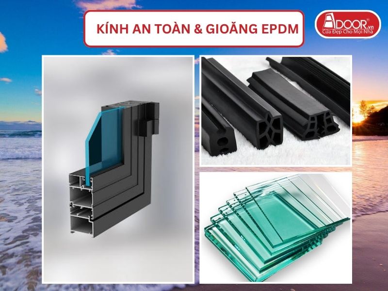 Kính An Toàn Và Gioăng EPDM Kín Khít Đi Kèm Cửa Nhôm Kính Xingfa Tại Sầm Sơn Hệ Việt Nam Adoor