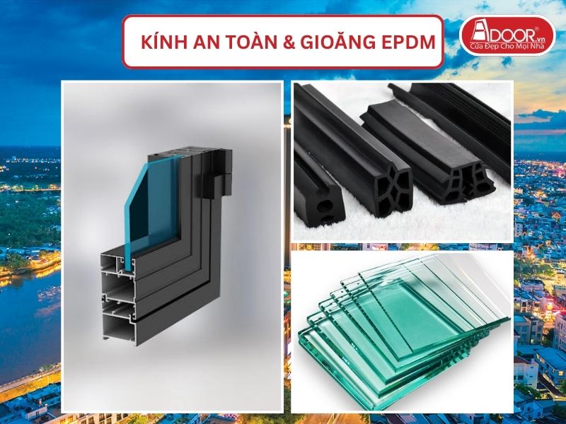 Kính An Toàn Và Gioăng EPDM Kín Khít Đi Kèm Cửa Nhôm Kính Xingfa Tại Cần Thơ Nhôm Việt Nam