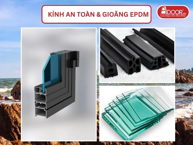 Kính An Toàn Và Gioăng EPDM Kín Khít Đi Kèm Cửa Nhôm Kính Xingfa Tại Vinh NhômViệt Nam