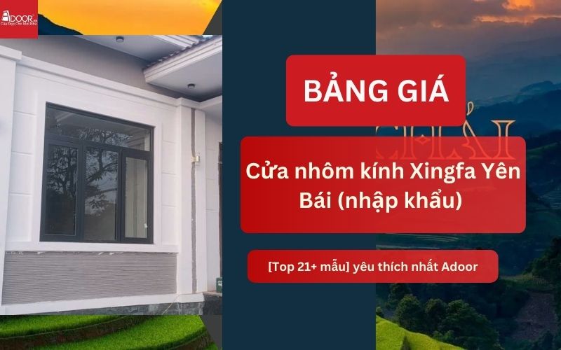 cửa nhôm kính Xingfa Yên Bái (nhập khẩu)