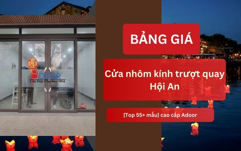 cửa nhôm kính trượt quay Hội An