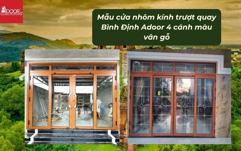 Mẫu cửa nhôm kính trượt quay Bình Định Adoor 4 cánh màu vân gỗ 01