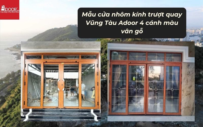 Mẫu cửa nhôm kính trượt quay Vũng Tàu Adoor 4 cánh màu vân gỗ 01