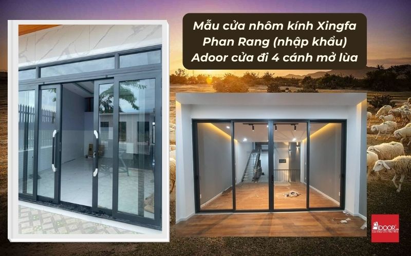 Mẫu cửa nhôm kính Xingfa Phan Rang (nhập khẩu) Adoor cửa đi 4 cánh mở lùa